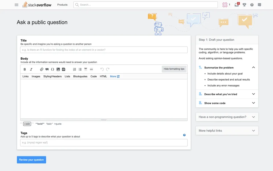 The current "Ask a public question" form on Stack Overflow