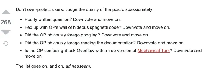 A Meta Stack Overflow answer with 268 upvotes listing reasons to downvote and move on, ending "The list goes on, and on, ad nauseam"