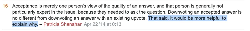 A Meta Stack Overflow comment by Patricia Shanahan ending "it would be more helpful to explain why"