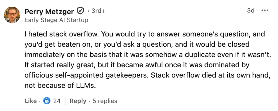 A LinkedIn user's comment on how Stack Overflow is toxic and he abandoned it